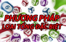 Soi cầu lô MB hiệu quả bằng phương pháp loại tổng đặc biệt hôm nay